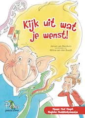 Kijk uit wat je wenst - Jeroen van Berckum (ISBN 9789078718468)