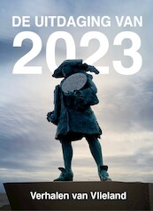 De uitdaging van 2023 - Elly Godijn, Ilona Poot, Frans van der Eem, Nel Goudriaan (ISBN 9789464641318)