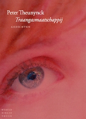 Traangasmaatschappij - Peter Theunynck (ISBN 9789028421967)