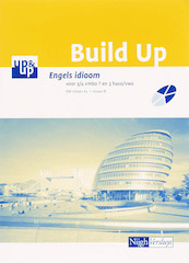Build up Engels idioom 3/4 Vmbo T en Vmbo/Havo/Vwo - P. v.d. Voort (ISBN 9789042536470)
