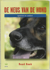 De neus van de hond - R. Haak (ISBN 9789077462249)