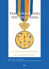 Van herkenning tot erkenning - Jan C. van Ingen, Stefan ridder de van der Schueren (ISBN 9789461531810)