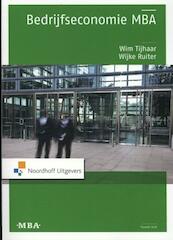 Bedrijfseconomie MBA hoofdboek - Wim Tijhaar, W.A. Tijhaar, Wijke Ruiter (ISBN 9789001816759)