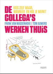 De collega s werken thuis - Frank van Massenhove, Tom Auwers (ISBN 9789401403467)