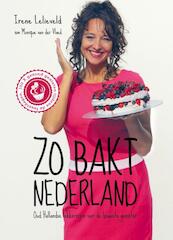 Zo bakt Nederland - Irene Lelieveld (ISBN 9789038923871)
