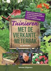 Tuinieren met de vierkantemeterbak - Mel Bartholomew (ISBN 9789048309412)