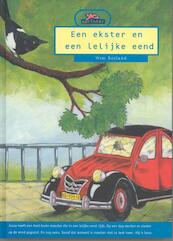 Een ekster en een lelijke eend - Wim Bosland (ISBN 9789043700634)