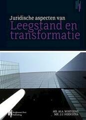 Juridische aspecten van leegstand en transformatie - Mr. M.A. Wintgens, Mr. J.J. Hoekstra (ISBN 9789491930201)