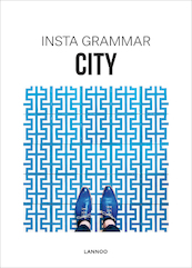 Insta grammar - city - Irene Schampaert (ISBN 9789401438902)