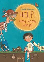 Help, oma komt terug! - Salah Naoura (ISBN 9789044827705)