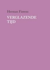 Verglazende tijd - Herman Fierens (ISBN 9789059275089)