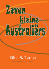 Zeven kleine Australiërs - Ethel S. Turner (ISBN 9789492575845)