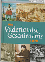 Het Vaderlandse Geschiedenis boek - (ISBN 9789040088889)