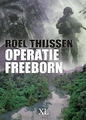 Operatie Freeborn - Roel Thijssen (ISBN 9789046322833)