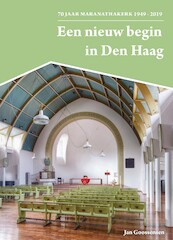 Een nieuw begin in Den Haag - Jan Goossensen (ISBN 9789460100826)