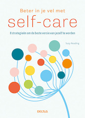 Beter in je vel met self-care - Suzy Reading (ISBN 9789044752410)