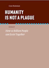 Humanity is not a plague - Cees Buisman (ISBN 9789056154752)