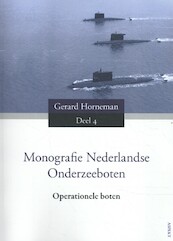 Monografie Nederlandse Onderzeeboten - Gerard Horneman (ISBN 9789463383813)