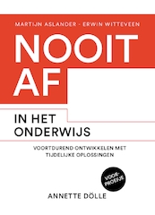 Amuse Nooit af in het onderwijs - Martijn Aslander, Annette Dölle (ISBN 9789492902115)