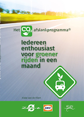 Iedereen enthousiast voor groener rijden in een maand - Elske van de Fliert (ISBN 9789492326416)
