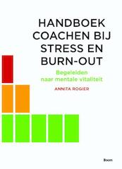 Handboek coachen bij stress en burn-out - Annita Rogier (ISBN 9789461278067)
