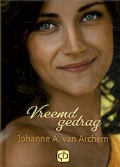 Vreemd gedrag - Johanne A. van Arnhem (ISBN 9789036436755)