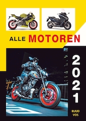 Alle motoren 2021 - R. Vos (ISBN 9789059612419)
