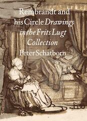 Rembrandt and his Circle - P. Schatborn, Peter Schatborn (ISBN 9789068685220)