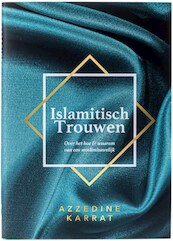 Islamitisch trouwen - Azzedine Karrat (ISBN 9789083032276)