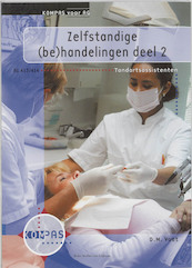 Zelfstandige (be)handelingen 2 - D.M. Voet (ISBN 9789031333950)