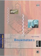 Bouwmeten 1 - N. Zondag (ISBN 9789040104275)