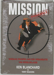 Mission possible - Kenneth Blanchard (ISBN 9789055940578)