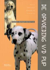 De opvoeding van de pup - Esther Verhoef (ISBN 9789062489008)