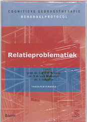Behandelprotocol relatieproblematiek Therapeutenboek en werkboek - C.P.D.R. Schaap, B.M. van Widenfelt, J. Gerlsma (ISBN 9789076754260)
