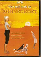 Doe zelf thuis de Zonnegroet - Dick Ruiter (ISBN 9789076771618)