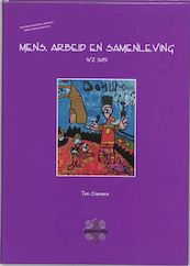 Mens, arbeid en samenleving WZ 305 - T. Cremer (ISBN 9789085240587)
