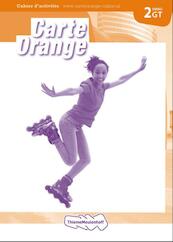 Carte orange 2. vmbo-gt Cahier d activites edition - Marjo Knoop, Wilma Bakker-van de Panne, Ronald van den Broek, Francoise Lomier (ISBN 9789006183399)