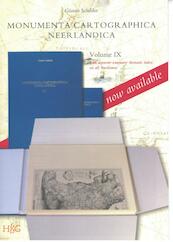 Monumenta cartographica neerlandica IX - Günter Schilder (ISBN 9789061946212)