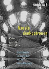Morele denkpatronen - Claudia Mariele Wulf (ISBN 9789079578566)