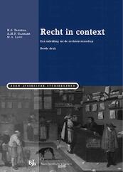Recht in context - Sanne Taekema, Jeanne Gaakeer, Marc Loth (ISBN 9789460948596)