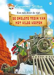 De snelste trein van het Wilde Westen (10) - Geronimo Stilton (ISBN 9789085922735)