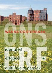 Ons erf - Warna Oosterbaan (ISBN 9789023488378)
