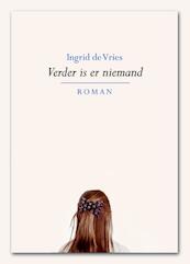 Verder is er niemand - Ingrid de Vries (ISBN 9789089547453)