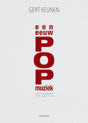 Een eeuw POPmuziek (E-boek - ePub-formaat) - Gert Keunen (ISBN 9789401425063)