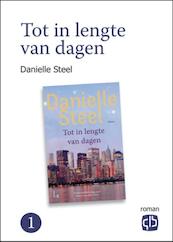 Tot in lengte van dagen - Danielle Steel (ISBN 9789036429696)