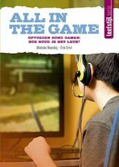 All in the game - Wietske Noordzij, Erik Smit (ISBN 9789033801037)