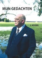 Mijn Gedachten - J. Koorn (ISBN 9789461291868)