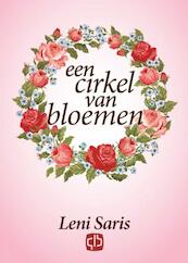 Een cirkel van bloemen - grote letter uitgave - Leni Saris (ISBN 9789036430425)