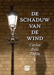 De schaduw van de wind - Carlos Ruiz Zafón (ISBN 9789036430883)