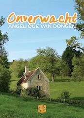 Onverwacht - Angelique van Dongen (ISBN 9789036431422)